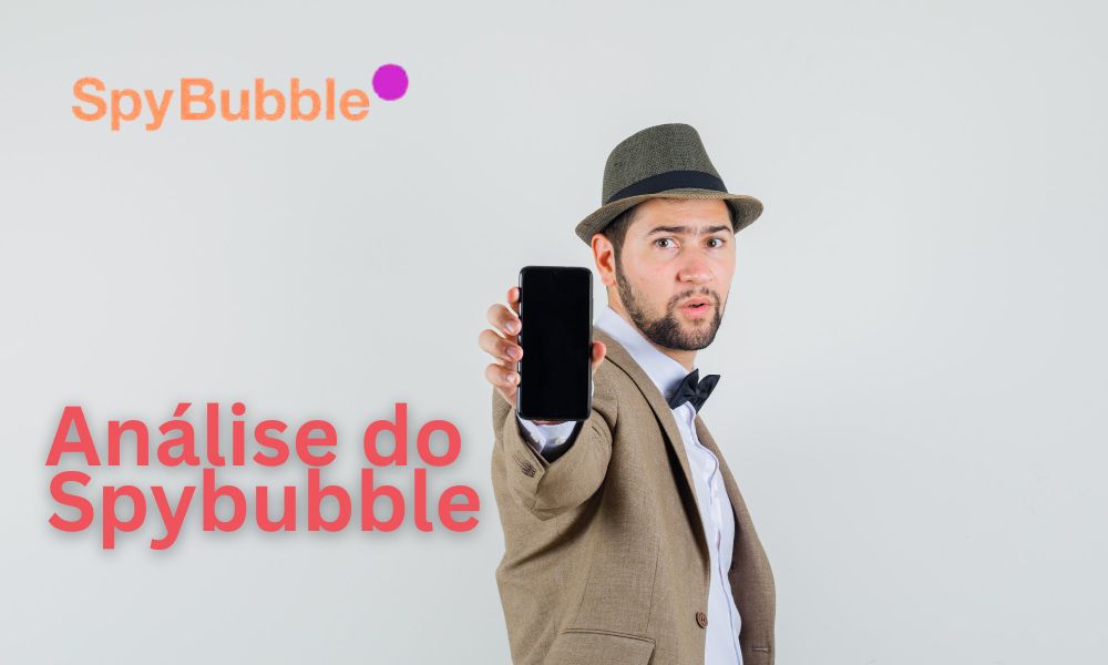 An&aacute;lise do SpyBubble