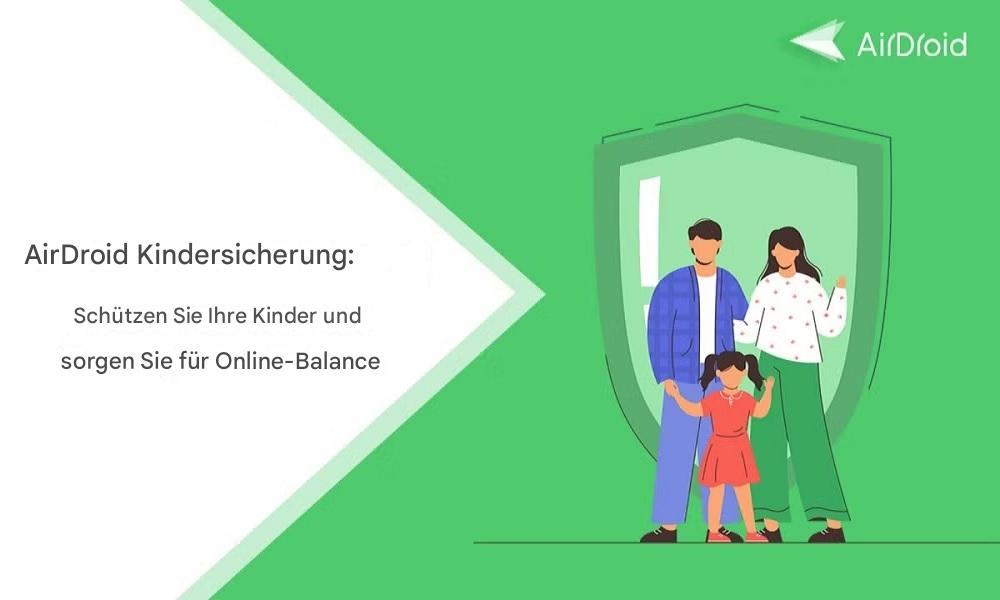 AirDroid Parental Control zum kostenlosen Lesen von WhatsApp-Nachrichten