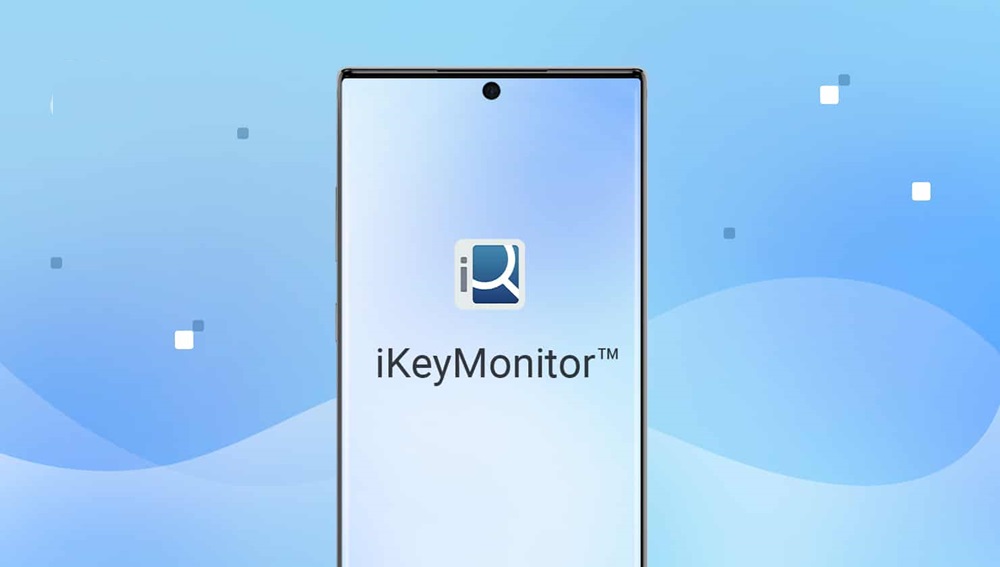iKeyMonitor to Spy on Someone's Phone