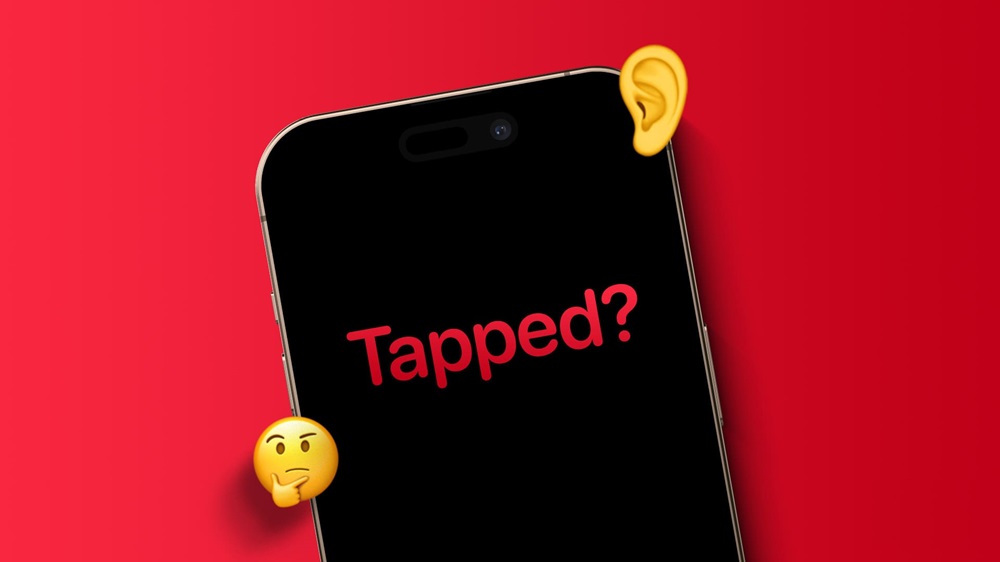 The Necessity to Tap a Phone