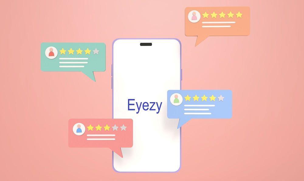 Eyezy kullanıcı deneyimi hikâyeleri
