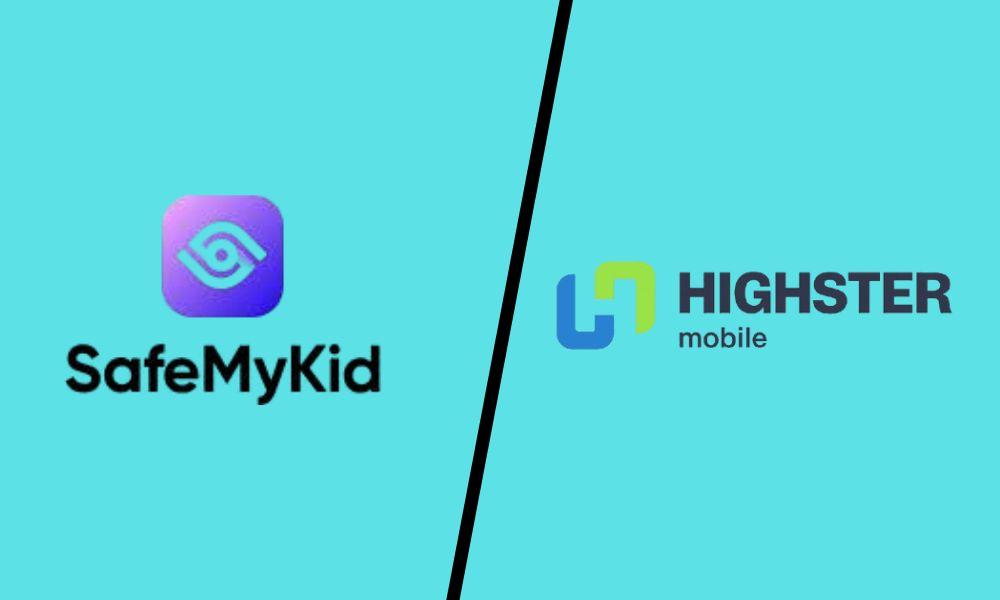 Highster Mobile ve SafeMyKid karşılaştırması