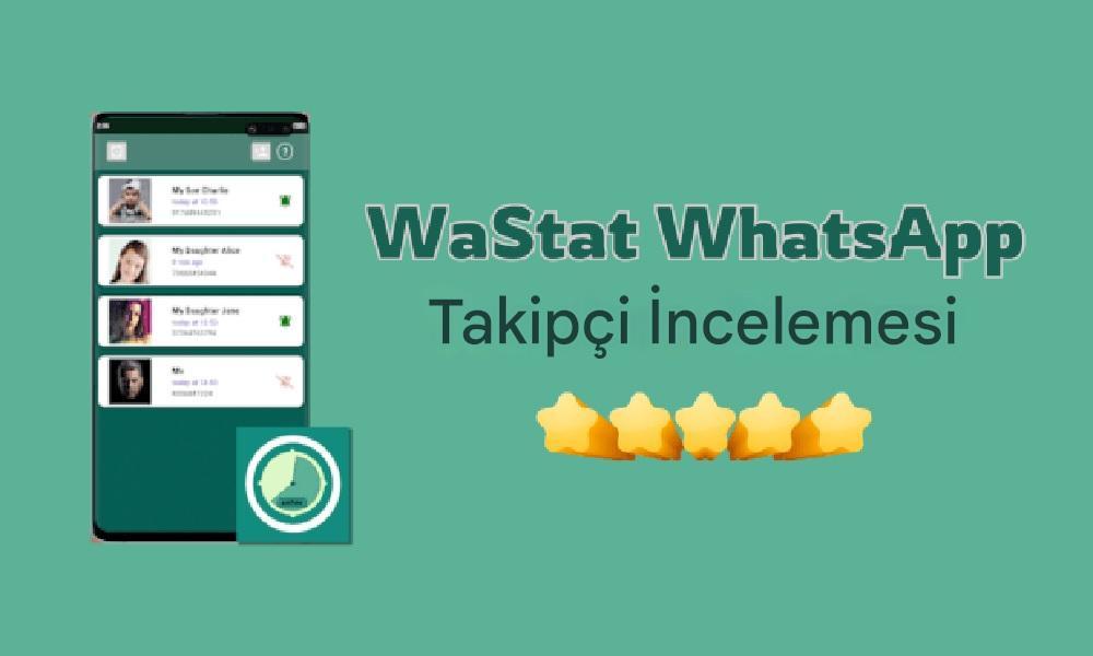 WaStat ile WhatsApp çevrimiçi takip